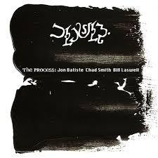 BATISTE JON, CHAD SMITH, BILL LASWELL-THE PROCESS LP *NEW*