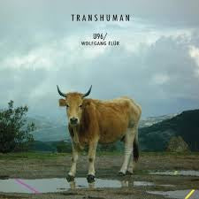 U96/ WOLFGANG FLUR-TRANSHUMAN CD *NEW*