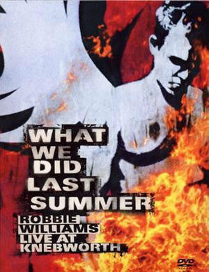 WILLIAMS ROBBIE-WHAT WE DID LAST SUMMER 2DVD VG+