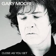 MOORE GARY-CLOSE AS YOU GET 2LP *NEW*