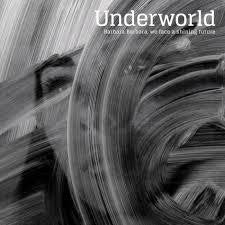 UNDERWORLD-BARBARA BARBARA, WE FACE A SHINING CD *NEW*