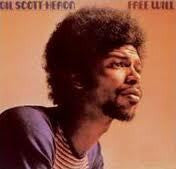 SCOTT-HERON GIL-FREE WILL LP *NEW*