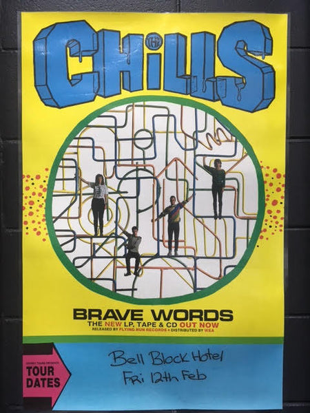 CHILLS BRAVE WORDS ORIGINAL GIG POSTER LAMINATED