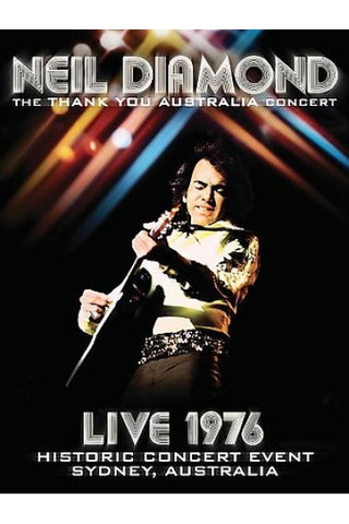 DIAMOND NEIL-THE THANK YOU AUSTRALIA CONCERT  LIVE 1976 DVD *NEW*