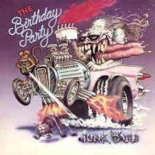 BIRTHDAY PARTY THE-JUNK YARD LP+7"+CD EX COVER EX