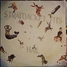 STRAITJACKET FITS-HAIL LP NM COVER VG+