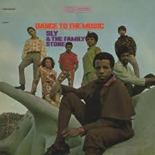 SLY & THE FAMILY STONE-DANCE TO THE MUSIC LP *NEW*