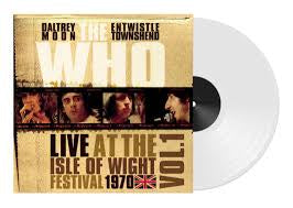 WHO THE-LIVE AT THE ISLE OF WIGHT FESTIVAL 1970 VOL.1 WHITE VINYL 2LP *NEW*