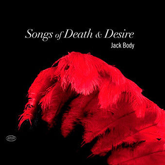 BODY JACK-SONGS OF DEATH & DESIRE CD *NEW*