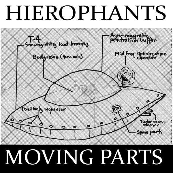 HIEROPHANTS-MOVING PARTS 7'' *NEW*