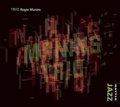 MANINS ROGER-TRIO CD *NEW*