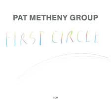 METHENY PAT GROUP-FIRST CIRCLE LP VG+ COVER VG+