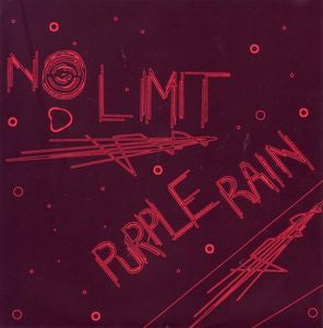 NO LIMIT-PURPLE RAIN 7" *NEW*