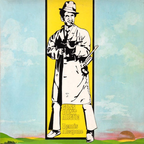 ALCAPONE DENNIS-GUNS DON'T ARGUE CD *NEW*