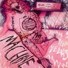 YEAH YEAH YEAHS-MACHINE PINK VINYL 10" NM COVER VG+