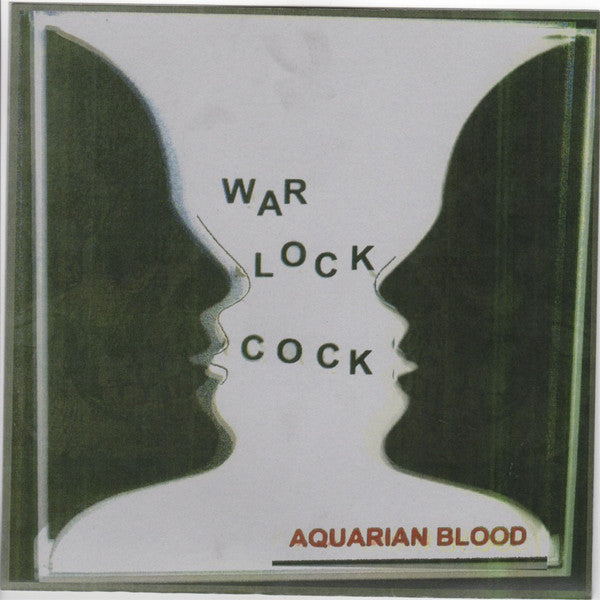 AQUARIAN BLOOD-WARLOCK COCK 7" *NEW*