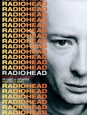 RADIOHEAD-HYSTERICAL & USELESS MARTIN CLARKE BOOK VG