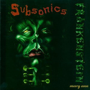 SUBSONICS-FRANKENSTEIN 7" *NEW*