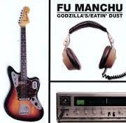 FU MANCHU-GODZILLA'S/ EATIN' DUST LP *NEW*