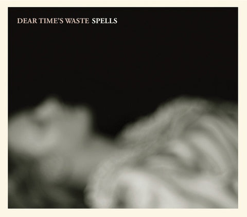 DEAR TIME'S WASTE- SPELLS CD VG