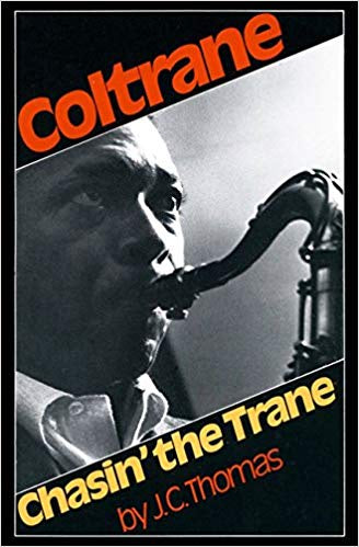 COLTRANE JOHN-CHASIN' THE TRANE J.C. THOMAS BOOK VG
