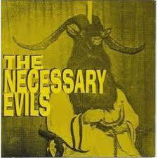 NECESSARY EVILS THE-THRILL PILL 7" *NEW*
