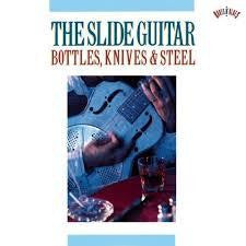 SLIDE GUITAR BOTTLES KNIVES AND STEEL-VARIOUS CD *NEW*