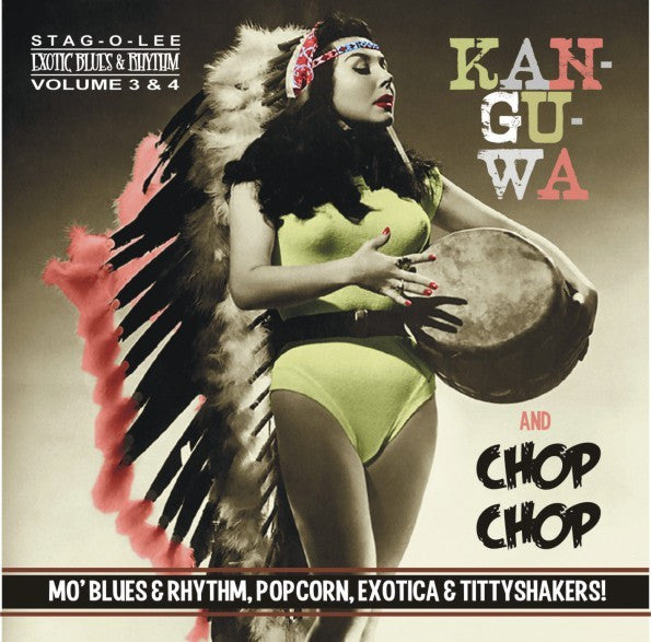 KANGUWA & CHOP CHOP EXOTIC BLUES & RHYTHM VOL. 3 +4-VARIOUS CD *NEW*