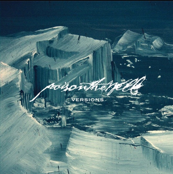 POISON THE WELL-VERSIONS CD G