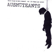 AUSMUTEANTS-FELIX TRIED TO KILL HIMSELF 7" *NEW*