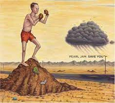 PEARL JAM-SAVE YOU CD SINGLE NM