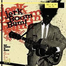 JERK BOOM BAM! VOL 6-VARIOUS ARTISTS LP *NEW*