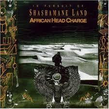 AFRICAN HEAD CHARGE-IN PURSUIT OF SHASHAMANE LAND CD *NEW*