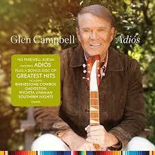CAMPBELL GLEN-ADIOS + GREATEST HITS 2CD *NEW*