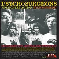 PSYCHOSURGEONS-HORIZONTAL ACTION 7" *NEW*