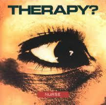 THERAPY?-NURSE LP *NEW*