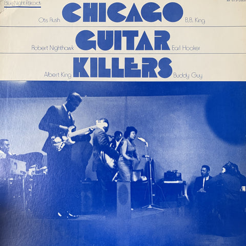 CHICAGO GUITAR KILLERS-VARIOUS ARTISTS LP VG+ COVER VG