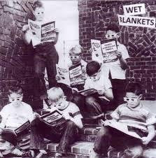 WET BLANKETS-HEX EDUCATION HOUR 7" *NEW*