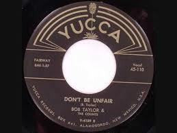 TAYLOR BOB AND THE COUNTS DON'T BE UNFAIR 7" *NEW*