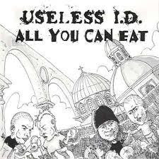 USELESS ID/ ALL YOU CAN EAT SPLIT 7" VG+