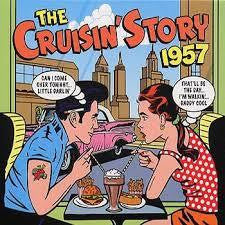 CRUISIN' STORY 1957-VARIOUS ARTISITS 2CD *NEW*