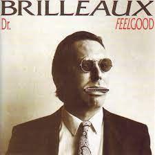 DR. FEELGOOD-BRILLEAUX LP EX COVER VG+