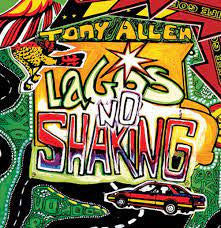 ALLEN TONY-LAGOS NO SHAKING 2LP *NEW*