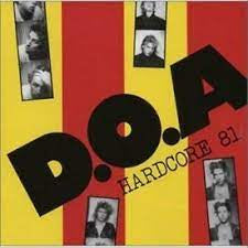 D.O.A.-HARDCORE 81 BLUE VINYL LP *NEW*