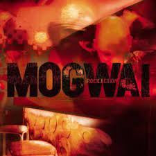 MOGWAI-ROCK ACTION LP VG COVER VG