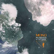 MONO-PILGIMAGE OF THE SOUL 2LP *NEW*