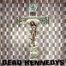 DEAD KENNEDYS-IN GOD WE TRUST, INC. 12" EP VG COVER VG+