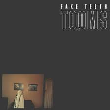 TOOMS-FAKE TEETH LP *NEW*