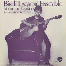 LAGRENE BIRELI-ROUTES TO DJANGO LP NM COVER VG+