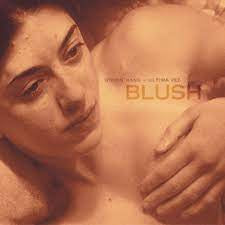 WOVENHAND & ULTIMA VEZ-BLUSH CD *NEW*